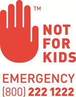 Red 'Not For Kids' sticker. Emergency (800) 222-1222